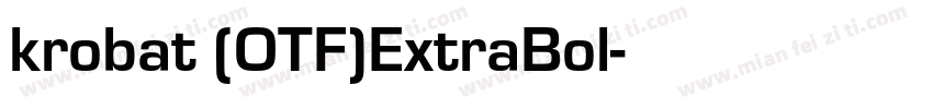 krobat (OTF)ExtraBol字体转换